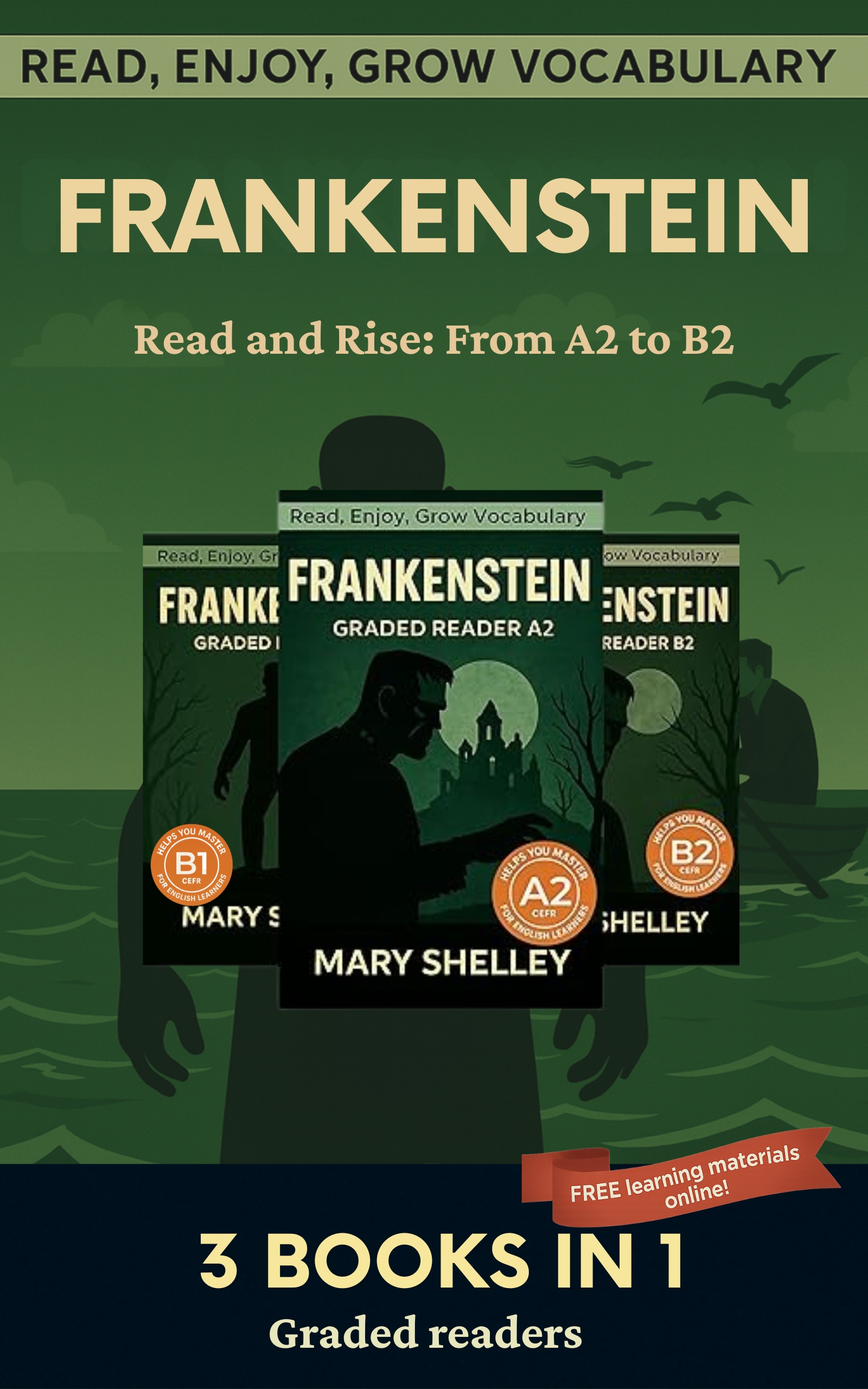 Frankenstein: Read & Rise