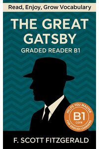The Great Gatsby - B1 Level