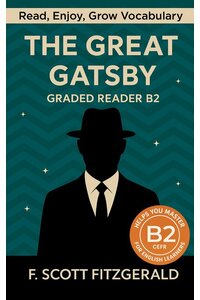 The Great Gatsby - B2 Level